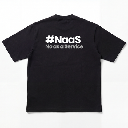 No-as-a-service Tshirt